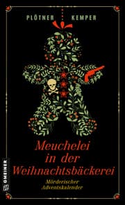 Cover von Meuchelei in der Weihnachtsbäckerei