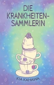 Cover von Die Krankheitensammlerin