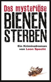 Cover von Das mysteriöse Bienensterben
