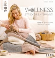 Cover von Wollness - Stricken entspannt!