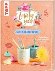 Cover von Lovely You - Mein Kreativbuch