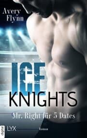 Cover von Ice Knights - Mr Right für 5 Dates