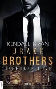 Cover von Unbroken Love - Drake Brothers