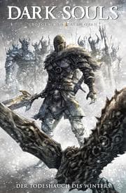 Cover von Dark Souls, Band 2 - Der Todeshauch des Winters