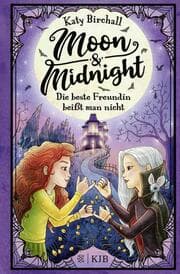 Cover von Moon & Midnight - Die beste Freundin beißt man nicht