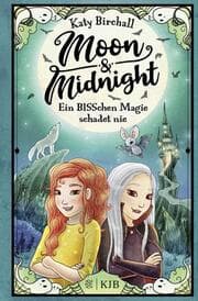 Cover von Moon & Midnight Ein BISSchen Magie schadet nie