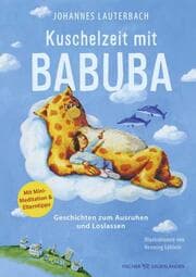Cover von Kuschelzeit mit Babuba. Geschichten zum Ausruhen und Loslassen