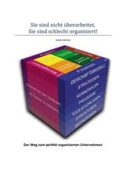 Cover von Sie sind nicht überarbeitet, Sie sind schlecht organisiert!