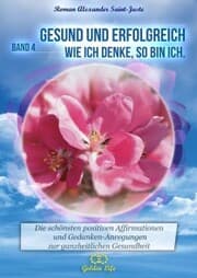 Cover von Gesund und erfolgreich! Wie ich denke, so bin ich