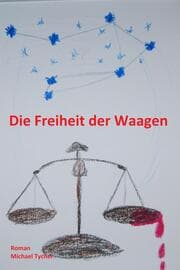 Cover von Die Freiheit der Waagen