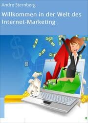 Cover von Willkommen in der Welt des Internet-Marketing