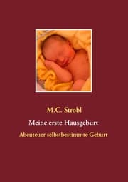 Cover von Meine erste Hausgeburt