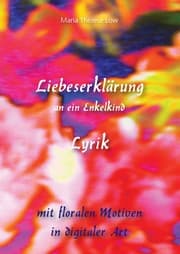 Cover von Liebeserklärung an ein Enkelkind