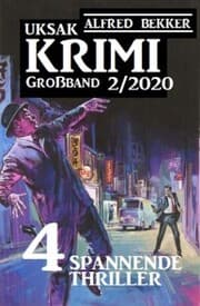 Cover von Uksak Krimi Großband 2/2020 - 4 spannende Thriller