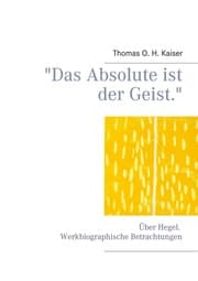 Cover von 'Das Absolute ist der Geist.'
