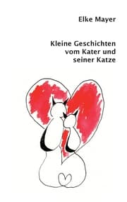 Cover von Kleine Geschichten vom Kater und seiner Katze
