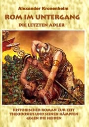Cover von Rom im Untergang - Sammelband 2: Die letzten Adler