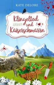 Cover von Klingeltod und Kaiserschmarrn