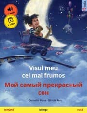 Cover von Visul meu cel mai frumos - ¿¿¿ ¿¿¿¿¿ ¿¿¿¿¿¿¿¿¿¿ ¿¿¿ (român¿ - rus¿)