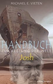 Cover von Handbuch zur Rettung der Welt - Josh