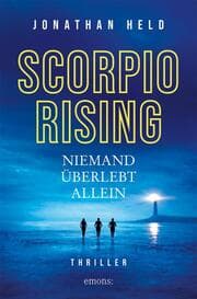 Cover von Scorpio Rising. Niemand überlebt allein