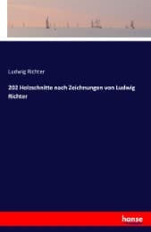 Cover von 202 Holzschnitte nach Zeichnungen von Ludwig Richter