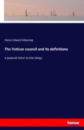 Cover von The Vatican council and its definitions