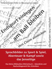 Cover von Sprachbilder zu Sport und Spiel, Abenteuer und Kampf sowie das Jenseitige