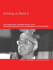 Cover von Anhang zu Band 2 - Hans Häusermann, Schweizer Pioneer in der Unternehmensberatung und im Management auf Zeit-Geschäft