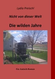 Cover von Nicht von dieser Welt - Die wilden Jahre