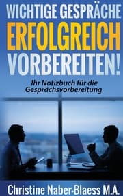 Cover von Wichtige Gespräche erfolgreich vorbereiten!