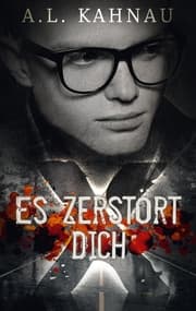 Cover von Es zerstört dich