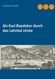 Cover von Als Karl Baedeker durch das Lahntal reiste