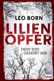 Cover von Lilienopfer. Dein Tod gehört mir