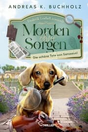 Cover von Morden ohne Sorgen - Die schöne Tote von Sanssouci