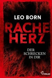 Cover von Racheherz. Der Schrecken in dir