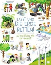 Cover von Lasst uns die Erde retten! - So schützen wir die Umwelt