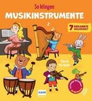 Cover von So klingen Musikinstrumente - Klassik für Kinder