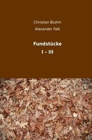 Cover von Fundstücke I - III