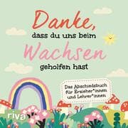 Cover von Danke, dass du uns beim Wachsen geholfen hast