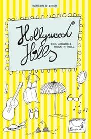 Cover von Hollywood Hills - Sex, Laughs & RocknRoll