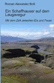 Cover von Ein Schaffhauser auf dem Laugavegur