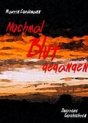 Cover von Nochmal Blut gegangen