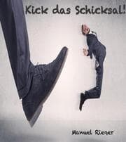 Cover von Kick das Schicksal