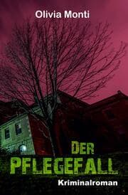 Cover von Der Pflegefall