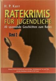 Cover von Ratekrimis für Jugendliche - Band 2 : 40 neue Geschichten zum Raten