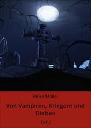 Cover von Von Vampiren, Kriegern und Dieben