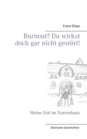 Cover von Burnout? Du wirkst doch gar nicht gestört!