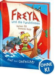 Cover von Freya und die Furchtlosen - Auf ins Gefecht!