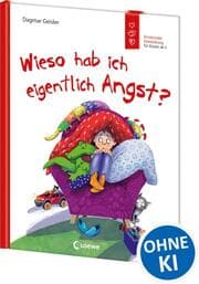Cover von Wieso hab ich eigentlich Angst?